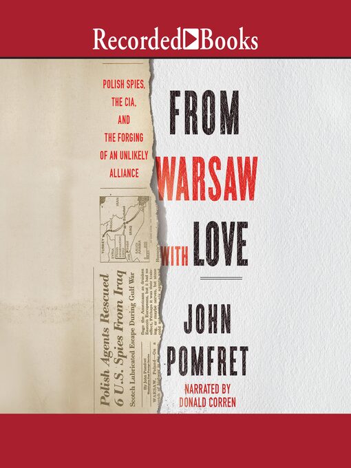 Title details for From Warsaw with Love by John Pomfret - Available